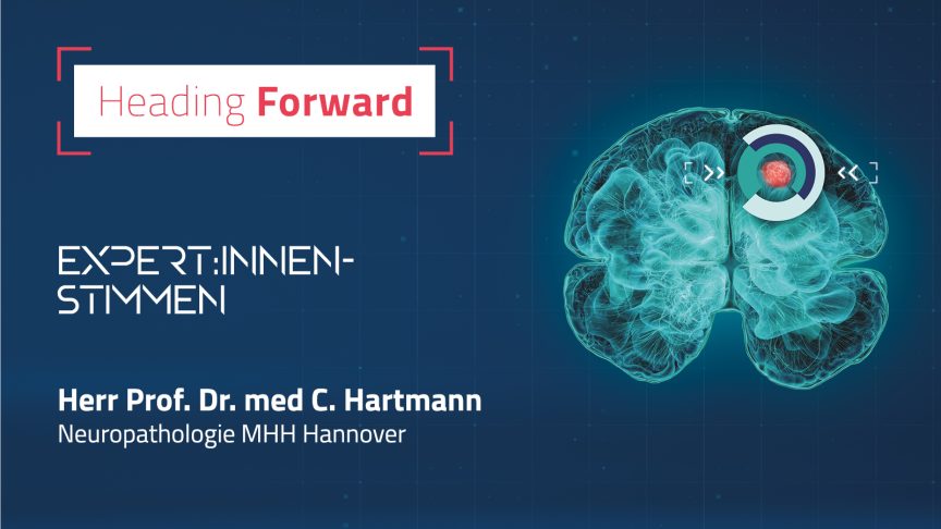 VIDEO | Heading forward Expert:innen-Stimmen – Prof. Hartmann, Neuropathologie, MHH (30:20 min)